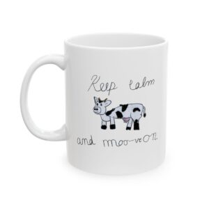 Mooove On Ceramic Mug mockup