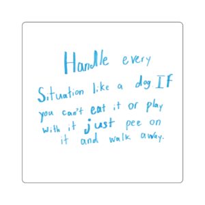 Square Sticker — Dog Situation mockup