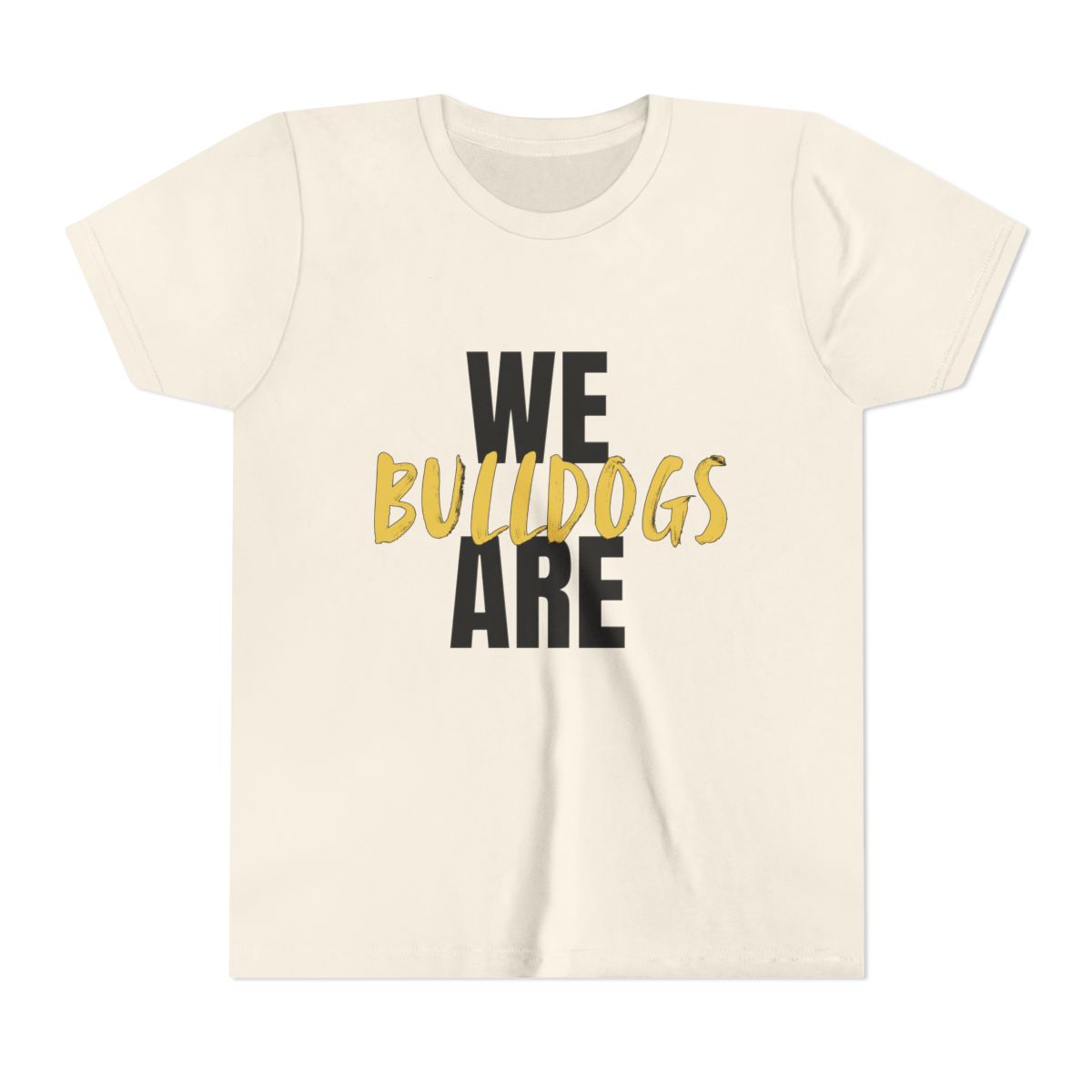 We Are Bulldogs Youth Bella Canvas T-Shirt mockup